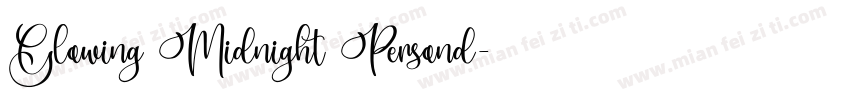 Glowing Midnight Persond字体转换